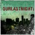 Our Last Night, Building Cities from Scratch mp3