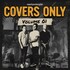 Our Last Night, Covers Only, Vol. 1