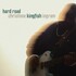 Christone "Kingfish" Ingram, Hard Road