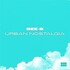 Bee-B, Urban Nostalgia mp3