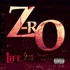 Z-Ro, Life mp3