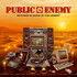 Public Enemy, Nothing Is Quick In The Desert