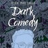 Open Mike Eagle, Dark Comedy