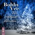Bobby Vee, The Ultimate Christmas mp3