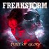 Freakstorm, Dust Of Glory