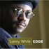Lenny White, Edge