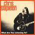 Chris Stapleton, What Are You Listening To?
