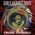 Girls Against Boys, Cruise Yourself mp3