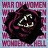 War On Women, Wonderful Hell mp3