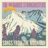 The Infamous Stringdusters, Songs From The Mountain