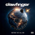Clawfinger, Before We All Die