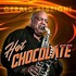 Gerald Albright, Hot Chocolate