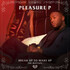 Pleasure P, Break Up To Make Up mp3