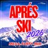Various Artists, Apres Ski 2026 (Mega-Party-Mix)