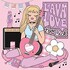 Lavalove, Love Sick mp3