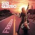 Suzi Quatro, Freedom