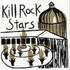 Various Artists, Kill Rock Stars