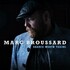 Marc Broussard, Chance Worth Taking
