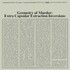 Earth & Black Noi$e, Geometry of Murder: Extra Capsular Extraction Inversions