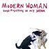 Modern Woman, Dogs Fighting In My Dream mp3