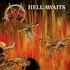 Slayer, Hell Awaits (40th Anniversary Edition)