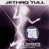 Jethro Tull, Under Wraps: The Unwrapped Edition / Walk Into Light