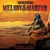Psyclops, Bound To Burn: Melody of the Martyr