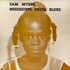Sam Myers, Mississippi Delta Blues mp3