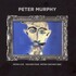 Peter Murphy, Peter Live Volume Four Metro Chicago 1990 mp3