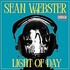 Sean Webster, Light of Day