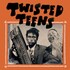 Twisted Teens, Twisted Teens