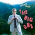 Dent May, The Big One
