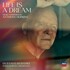 Anthony Hopkins, Life Is a Dream