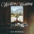 Ian Munsick, Western Wedding mp3