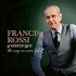 Francis Rossi, The Way We Were Vol. 2