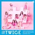 TWICE, #TWICE mp3