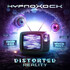 Hypnoxock, Distorted Reality