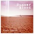 Work Drugs, Summer Blood mp3