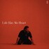 Noah Nine, Life Has No Heart mp3