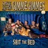 Spike and the Gimme Gimmes, Shit the Bed