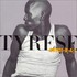Tyrese, Tyrese mp3