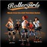 Various Artists, Rollergirls: Music From the A&E Television Series mp3