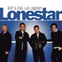 Lonestar, Let's Be Us Again mp3