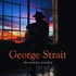 George Strait, The Road Less Traveled mp3