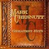 Mark Chesnutt, Greatest Hits mp3
