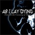 As I Lay Dying, Beneath the Encasing of Ashes mp3