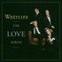 Westlife, The Love Album mp3