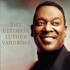 Luther Vandross, The Ultimate Luther Vandross mp3