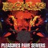 Lock Up, Pleasures Pave Sewers mp3
