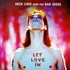 Nick Cave & The Bad Seeds, Let Love In mp3